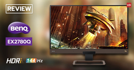 รีวิว BenQ EX2780Q จอคอมเล่นเกม ดูหนังก็ได้เล่นเกมก็ดี รองรับ HDR10 และ 144 Hz FreeSync
