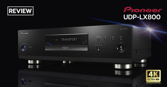 รีวิว Pioneer UDP-LX800 เครื่องเล่น 4K Universal Blu-ray Player รุ่นท็อปของท็อปที่สุด