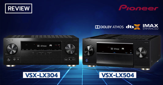 รีวิว Pioneer VSX-LX504 & VSX-LX304 AVR รุ่นใหญ่ มาพร้อม IMAX Enhanced อัดแน่นสเปคภาพและเสียงมาแบบจัดเต็ม