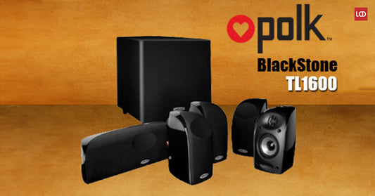 Big Choices = Small Speakers !? รีวิว Polk Audio BlackStone TL1600