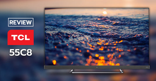 รีวิว TCL C8 4K Android 9.0 รองรับ Dolby Vision พร้อมลำโพงคุณภาพเยี่ยมจาก Onkyo !!!