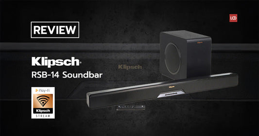 รีวิว Klipsch RSB-14 คมชัดดุดันหนักแน่น ช่องต่อจัดเต็ม รองรับทั้ง 4K HDR และ Wi-Fi