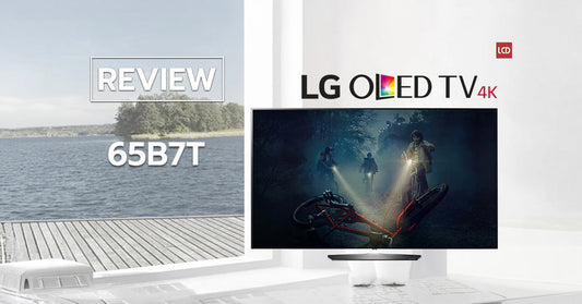 รีวิว LG OLED65B7T เจ้าตำรับ OLED TV รุ่นเล็กปีนี้จะกินเรียบ หรือจะโดนเจ้าอื่นข่ม !!?