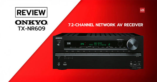 สยายปีกสู่อนาคตไม่มีสิ้นสุด !! รีวิว Onkyo TX-NR609 Wireless Receiver