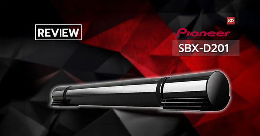 รีวิว Pioneer SBX-D201 ฉีกดีไซน์เพิ่มพื้นที่ จัดจ้านแต่ไม่ทิ้งความหนักแน่น มี HDMI ARC