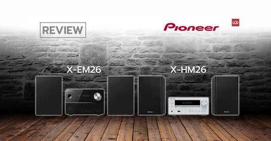 รีวิวควบ Pioneer X-EM26 และ X-HM26 สายชิลล์ปะทะสายดุดัน พี่น้องต่างสไตล์ที่คล้ายกันเรื่องความคุ้ม