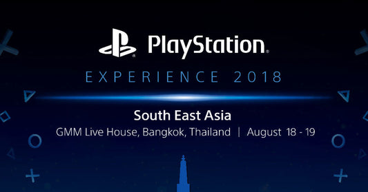 บุกงาน PlayStation Experiece 2018 SEA งานเกมสุดยิ่งใหญ่ครั้งแรกในประเทศไทย!!