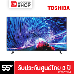 Toshiba 55Z670MP ขนาด 55 นิ้ว 4K UHD Smart TV Z670MP รับประกันศูนย์ไทย