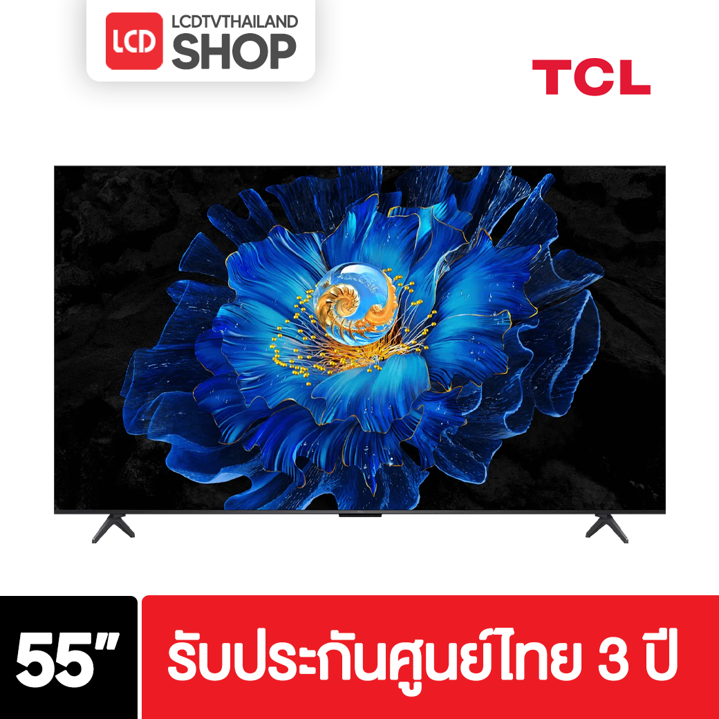 TCL 55C6KS ขนาด 55 นิ้ว Premium QD-Mini LED TV C6KS รับประกันศูนย์ไทย