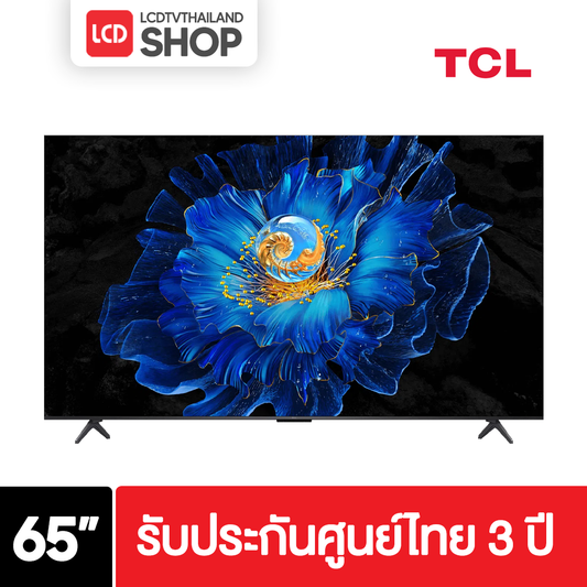 TCL 65C6KS ขนาด 65 นิ้ว Premium QD-Mini LED TV C6KS รับประกันศูนย์ไทย