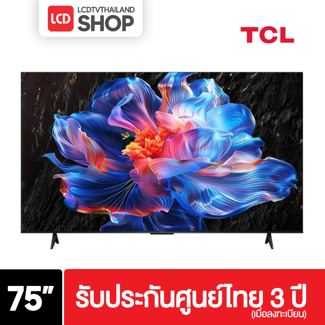 TCL 75P6K ขนาด 75 นิ้ว 4K HDR Google TV P6K รับประกันศูนย์ไทย