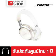 Bose QuietComfort Ultra Headphones รับประกันศูนย์ไทย 1 ปี