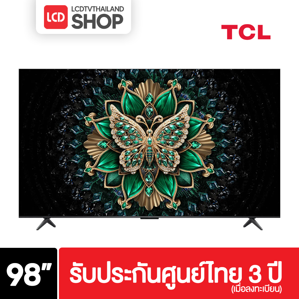 TCL 98Q6C ขนาด 98 นิ้ว 4K Q6C Premium QD-Mini LED Q6C รับประกันศูนย์ไทย